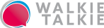 WALKIE TALKIE - Przychodzisz i mówisz